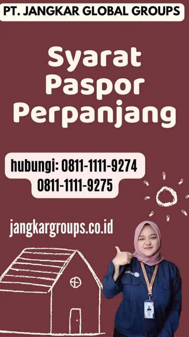 Syarat Paspor Perpanjang