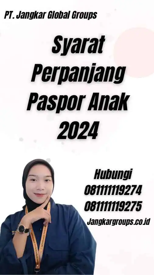 Syarat Perpanjang Paspor Anak 2024