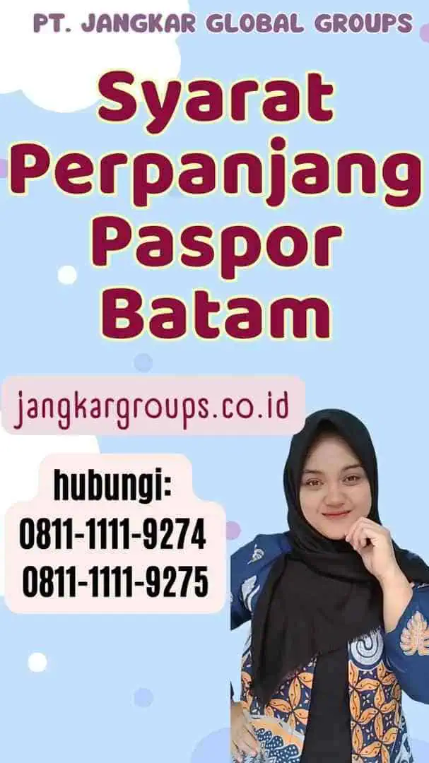 Syarat Perpanjang Paspor Batam