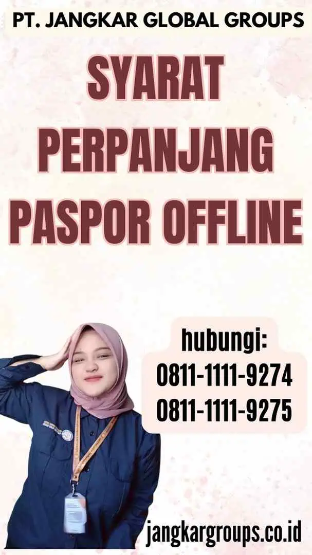 Syarat Perpanjang Paspor Offline