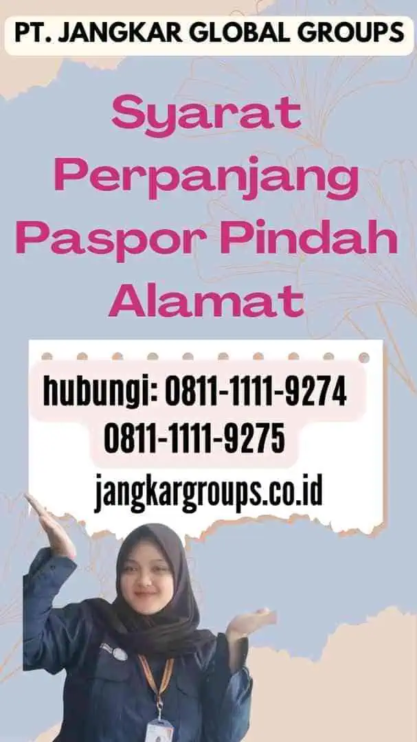 Syarat Perpanjang Paspor Pindah Alamat