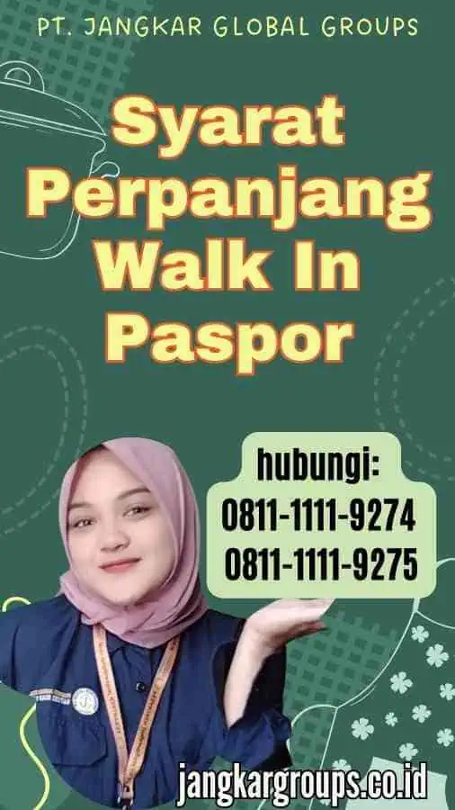 Syarat Perpanjang Walk In Paspor