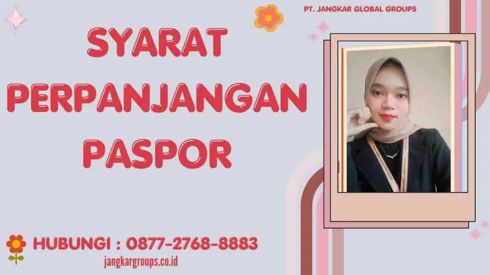 Syarat Perpanjangan Paspor