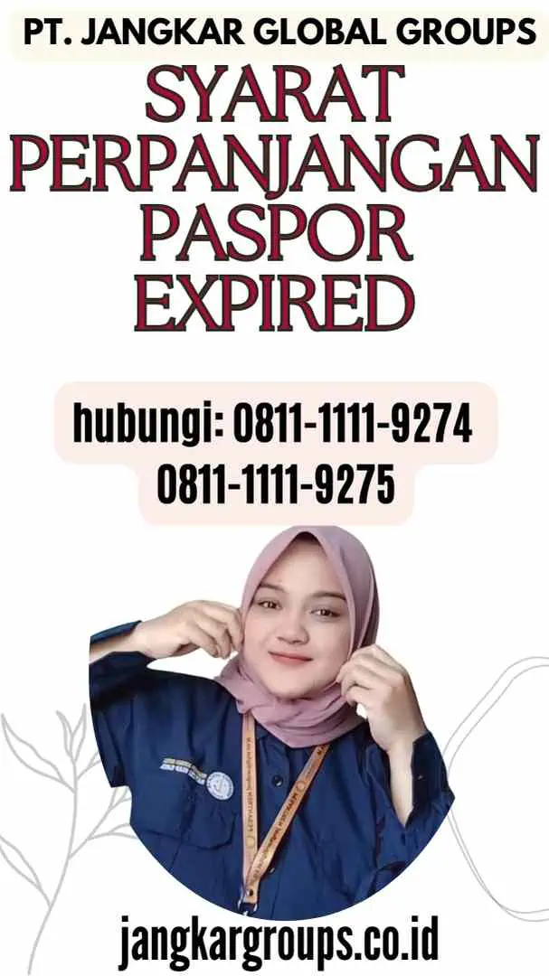 Syarat Perpanjangan Paspor Expired