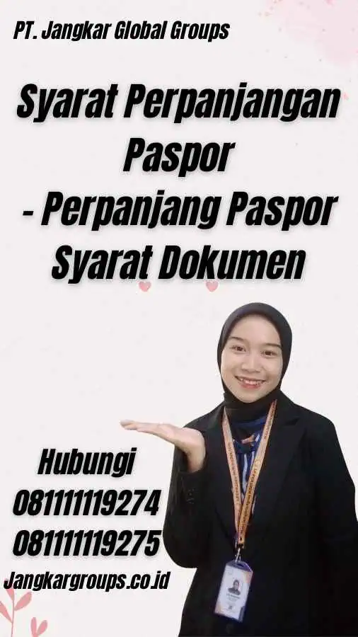 Syarat Perpanjangan Paspor - Perpanjang Paspor Syarat Dokumen