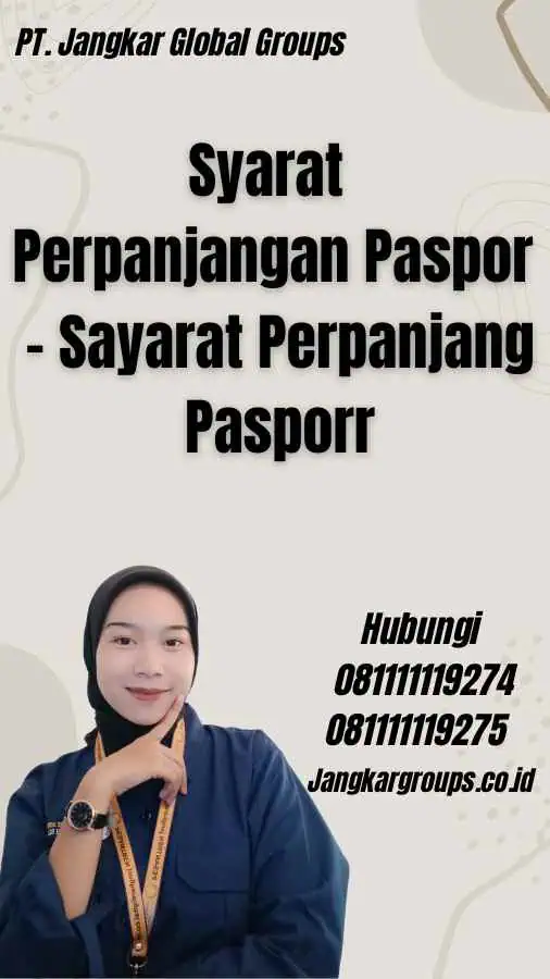 Syarat Perpanjangan Paspor - Sayarat Perpanjang Paspor