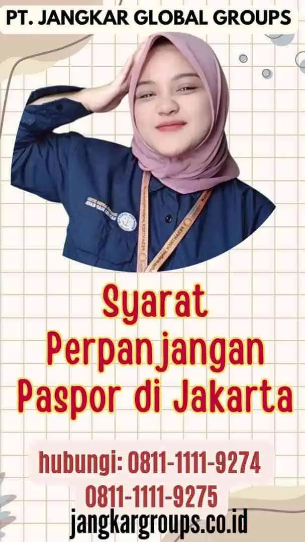 Syarat Perpanjangan Paspor di Jakarta