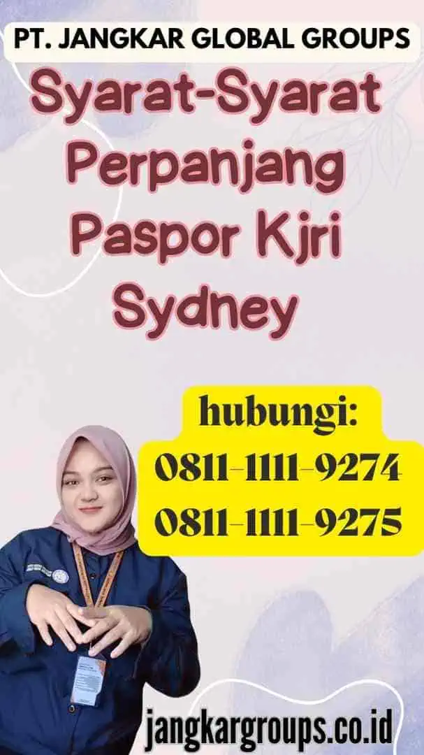 Syarat-Syarat Perpanjang Paspor Kjri Sydney