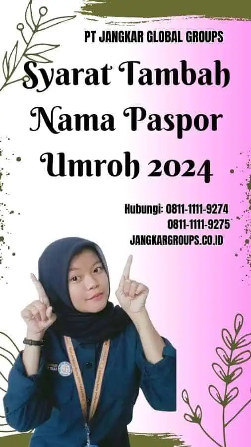 Syarat Tambah Nama Paspor Umroh 2024