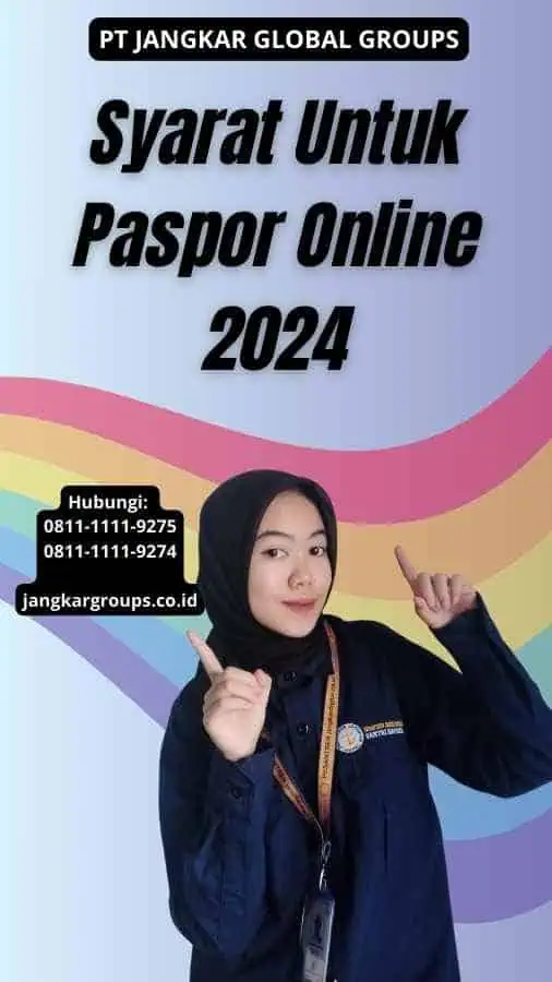 Syarat Untuk Paspor Online 2024