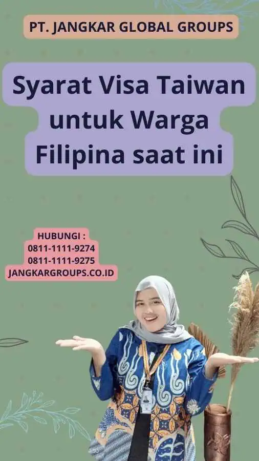 Syarat Visa Taiwan untuk Warga Filipina saat ini