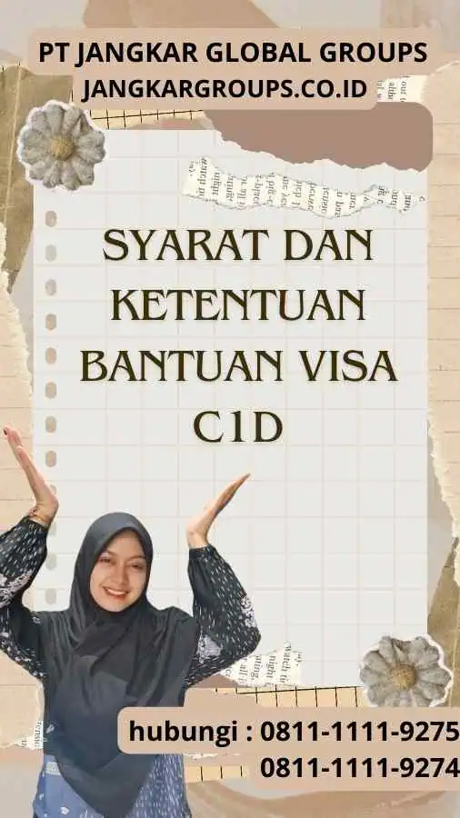 Syarat dan Ketentuan Bantuan Visa C1D