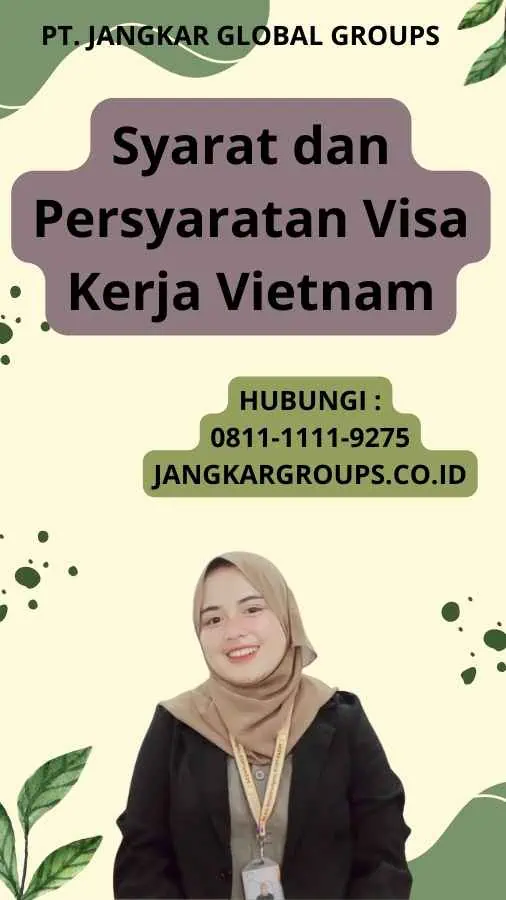 Syarat dan Persyaratan Visa Kerja Vietnam