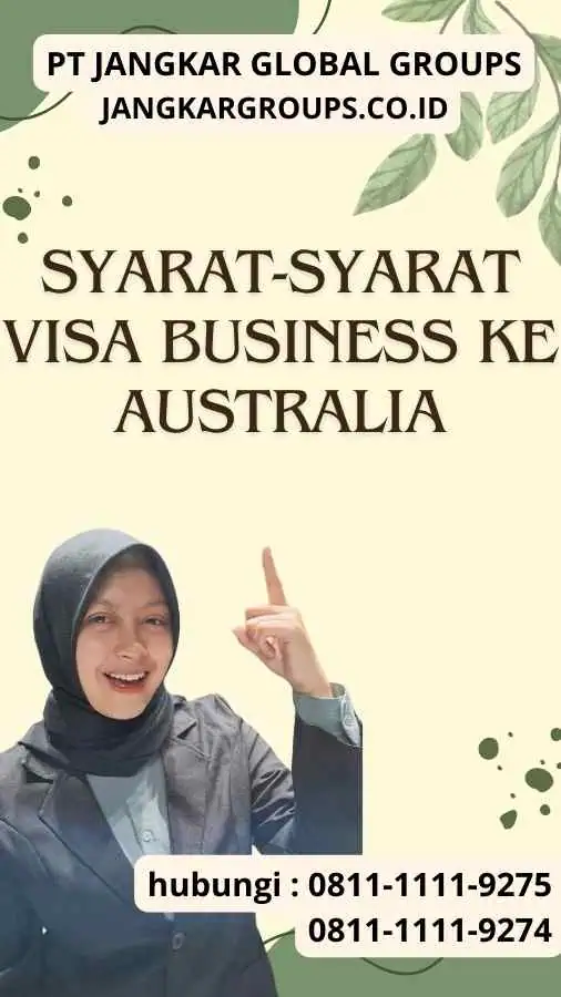 Syarat-syarat Visa Business ke Australia