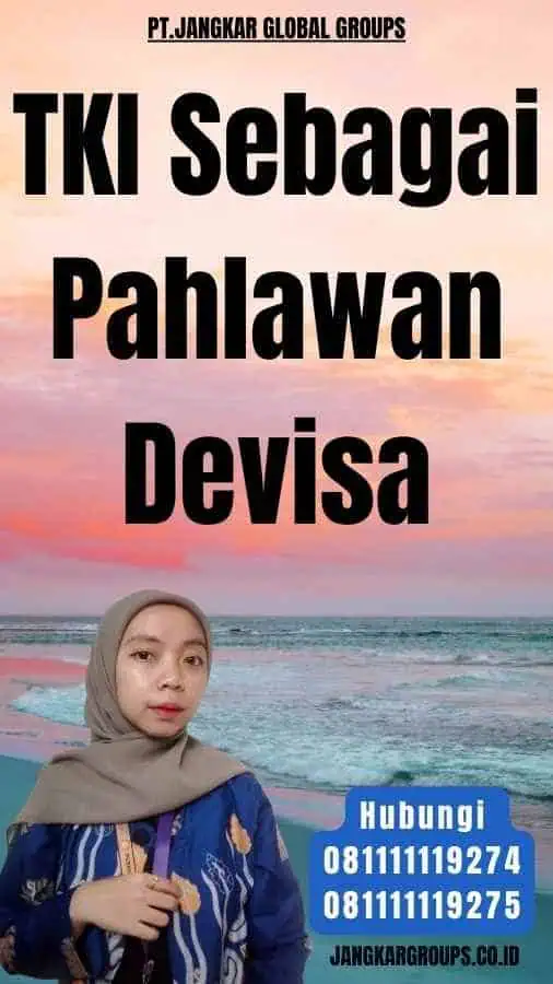 TKI Sebagai Pahlawan Devisa