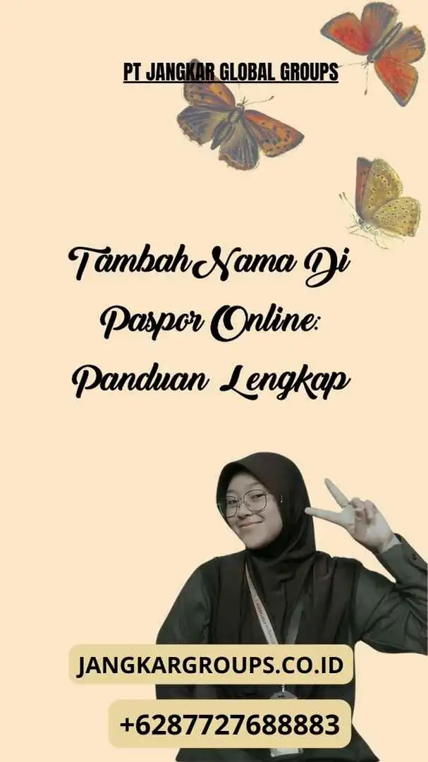 Tambah Nama Di Paspor Online: Panduan Lengkap