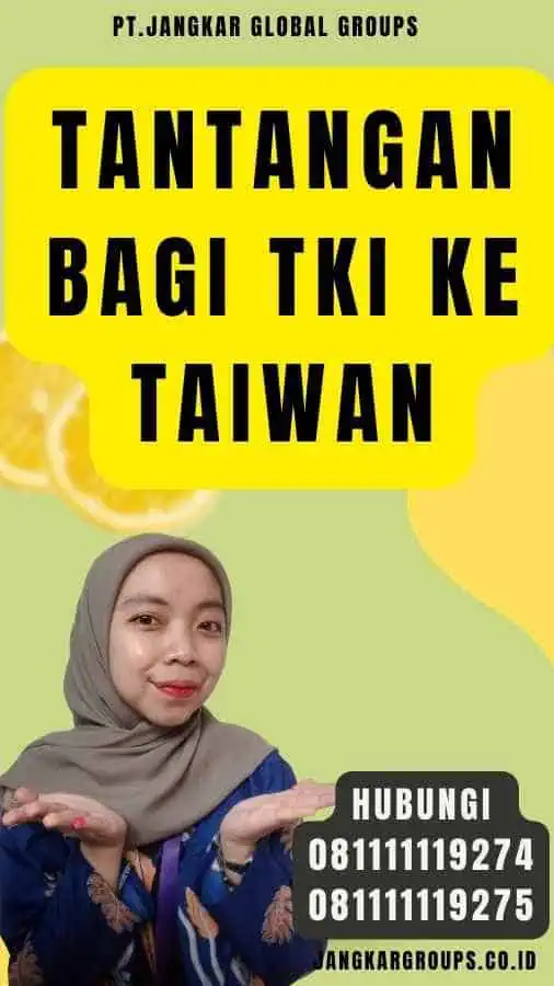 Tantangan bagi TKI Ke Taiwan