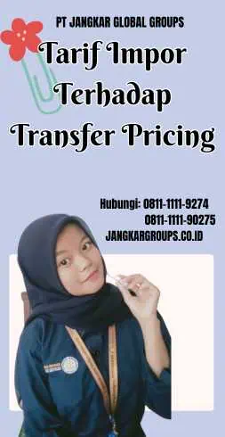 Tarif Impor Terhadap Transfer Pricing