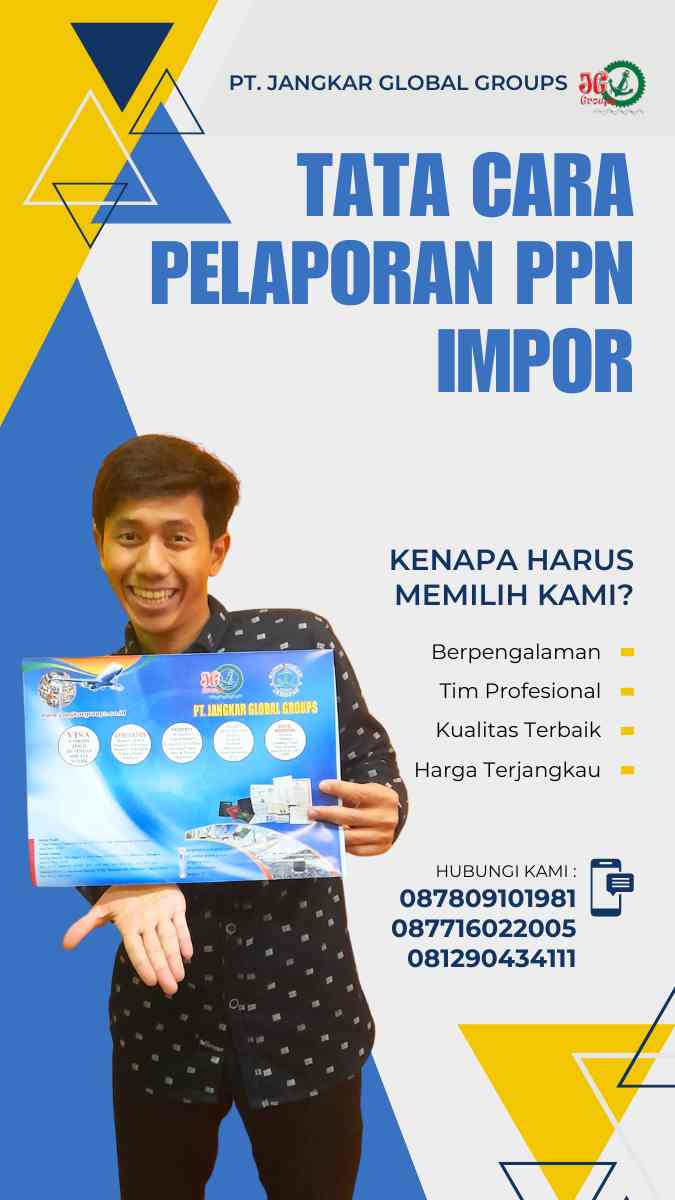 Tata Cara Pelaporan PPN Impor