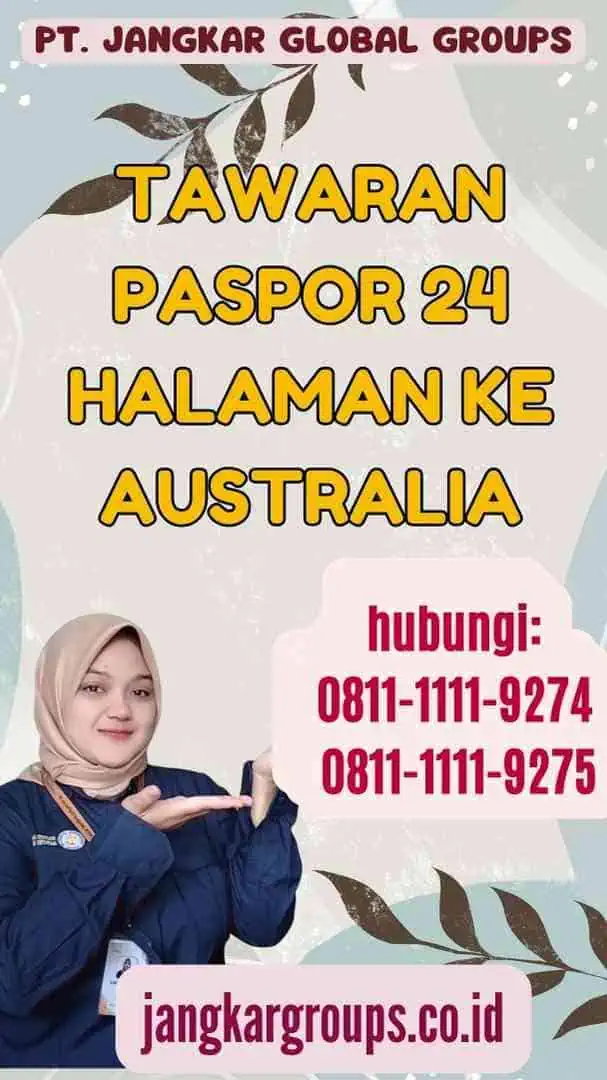 Tawaran Paspor 24 Halaman Ke Australia