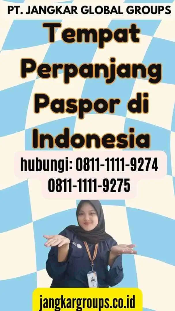 Tempat Perpanjang Paspor di Indonesia