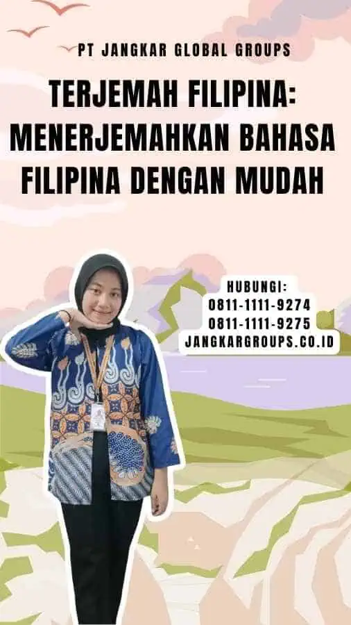 Terjemah Filipina Menerjemahkan Bahasa Filipina dengan Mudah