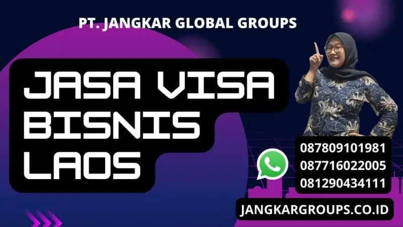 Jasa Visa Bisnis Laos