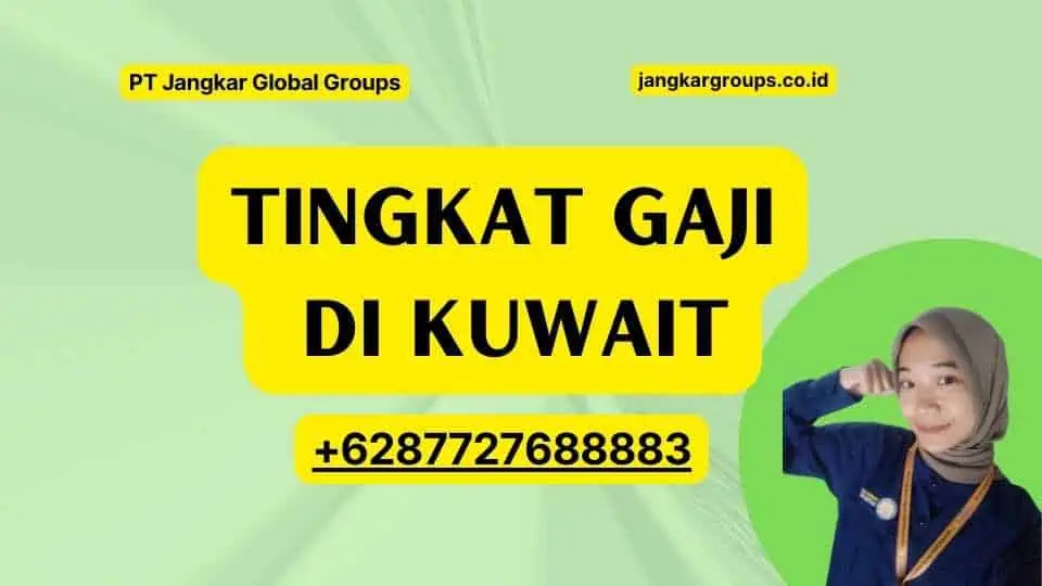 Tingkat Gaji di Kuwait