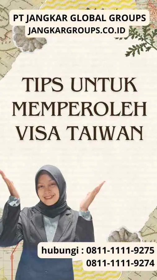 Tips untuk Memperoleh Visa Taiwan Apply