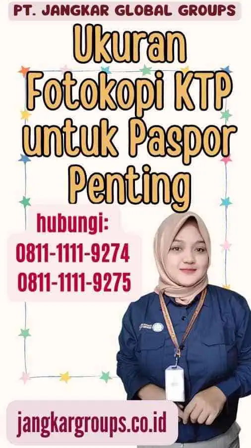 Ukuran Fotokopi KTP untuk Paspor Penting