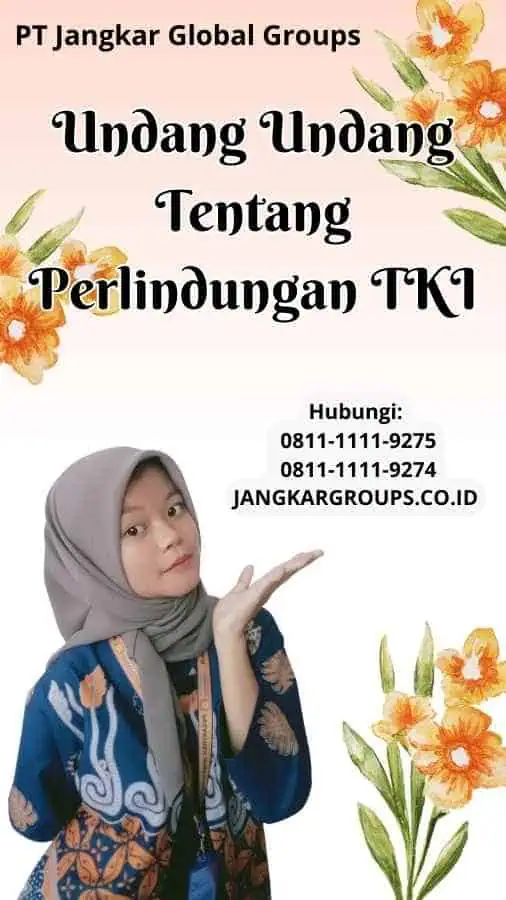 Undang Undang Tentang Perlindungan TKI