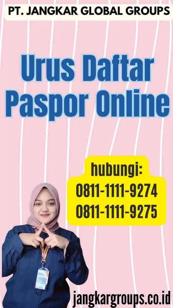 Urus Daftar Paspor Online