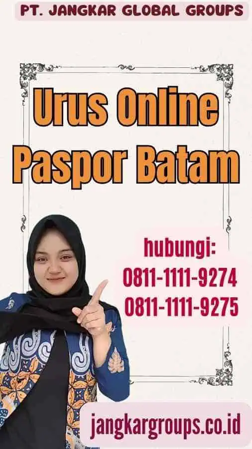 Urus Online Paspor Batam