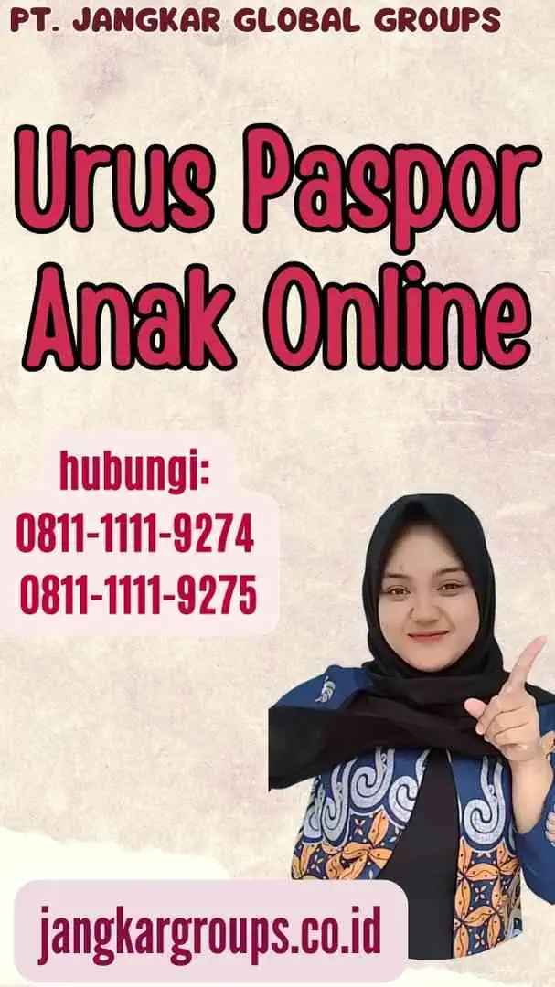 Urus Paspor Anak Online