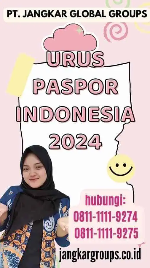 Urus Paspor Indonesia 2024