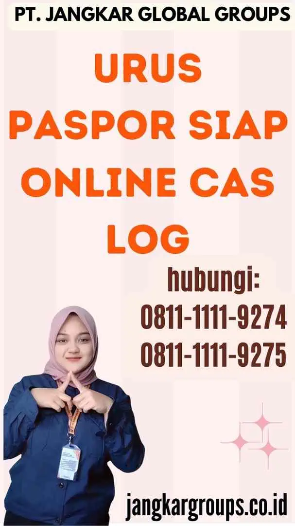 Urus Paspor Siap Online Cas Log