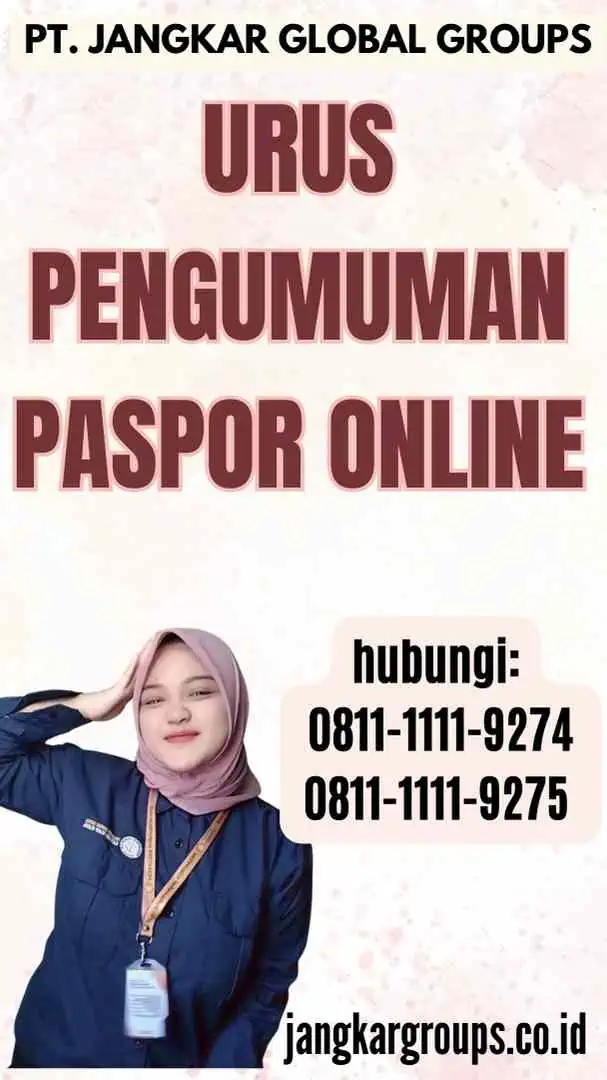 Urus Pengumuman Paspor Online