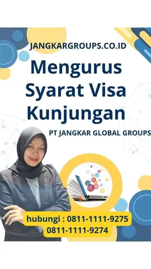 Urus Syarat Visa Kunjungan