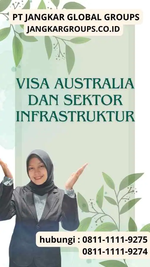 Visa Australia Dan Sektor Infrastruktur