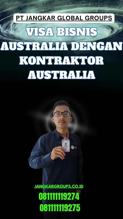 Visa Bisnis Australia Dengan Kontraktor Australia