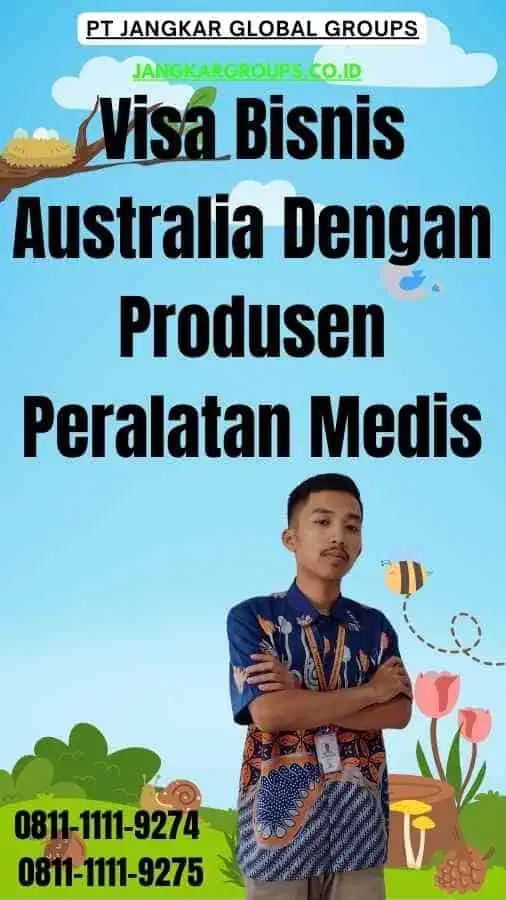 Visa Bisnis Australia Dengan Produsen Peralatan Medis