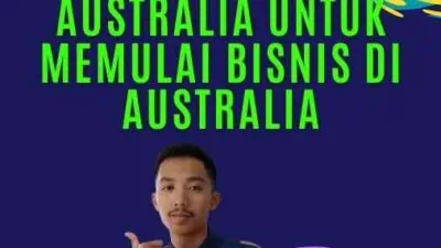 Visa Bisnis Australia Untuk Memulai Bisnis Di Australia