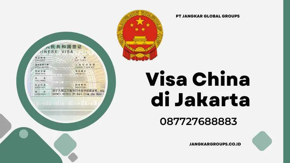 Visa China di Jakarta