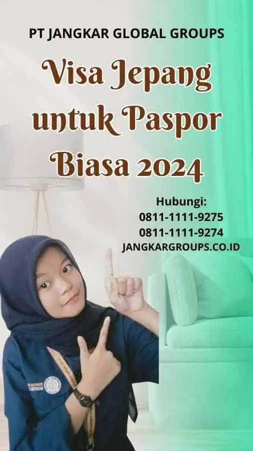 Visa Jepang untuk Paspor Biasa 2024