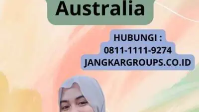 Visa Kerja 190: Panduan untuk Visa Kerja di Australia