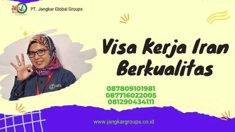 Visa Kerja Iran Berkualitas