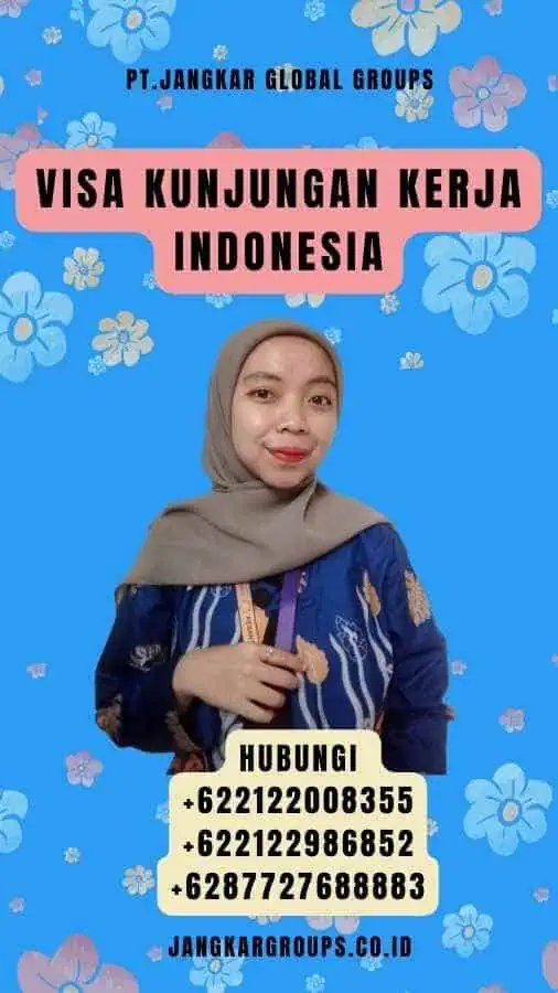 Visa Kunjungan Kerja Indonesia