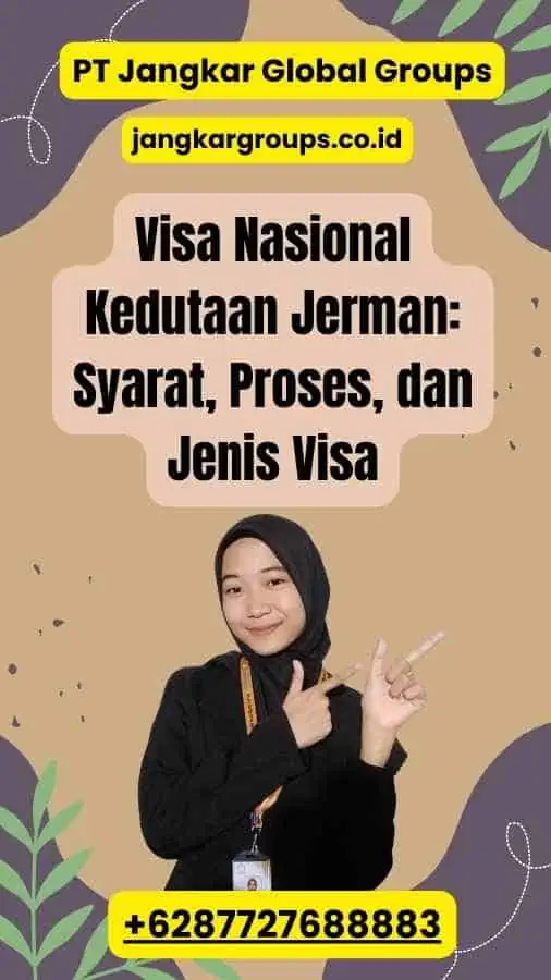 Visa Nasional Kedutaan Jerman: Syarat, Proses, dan Jenis Visa