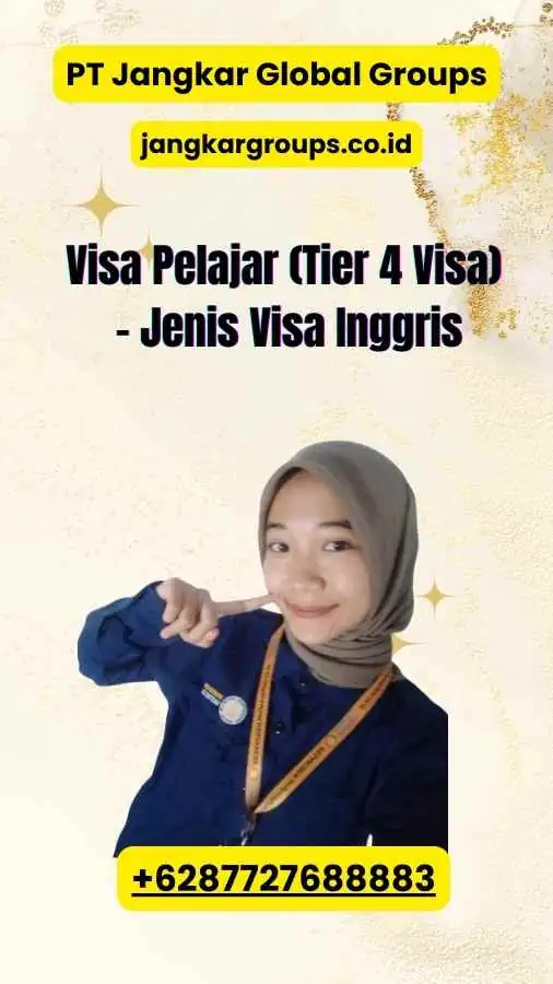 Visa Pelajar (Tier 4 Visa) - Jenis Visa Inggris