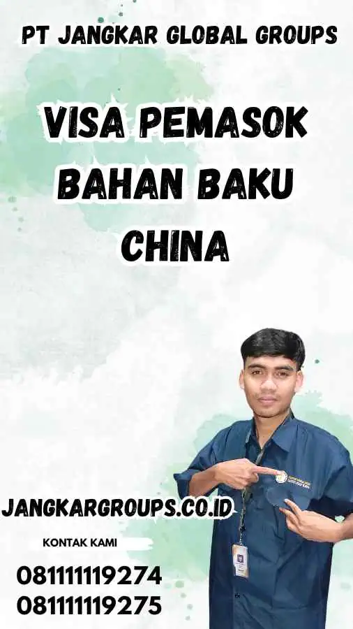 Visa Pemasok Bahan Baku China